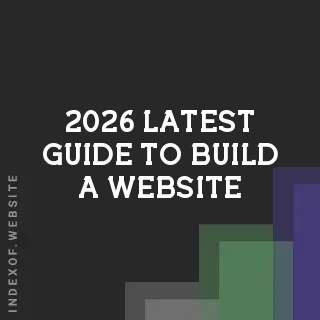 2026 Latest guide to build a website